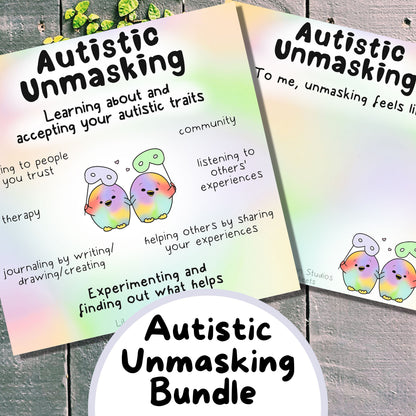 Autistic Unmasking Bundle with 6 Worksheets, a poster and 6 further art prints.