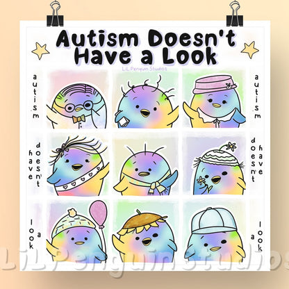 Autism Doesn't Have a Look digital art print poster included in the Autistic Affirmations and Reminders' Printable Poster Set.